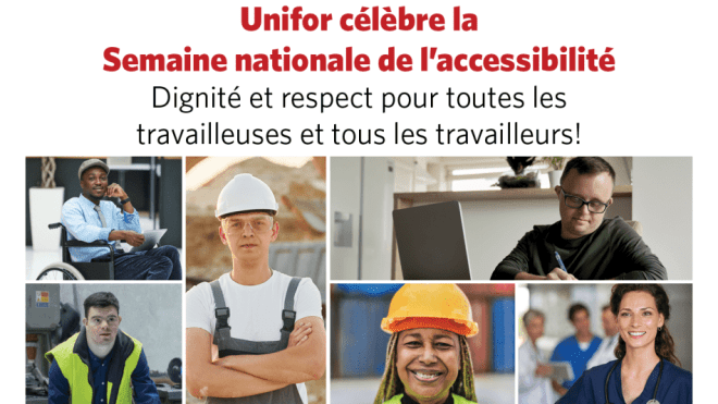 Quatre profils de travailleurs et des textes à lire, Unifor célèbre la Semaine nationale de l'accessibilité 