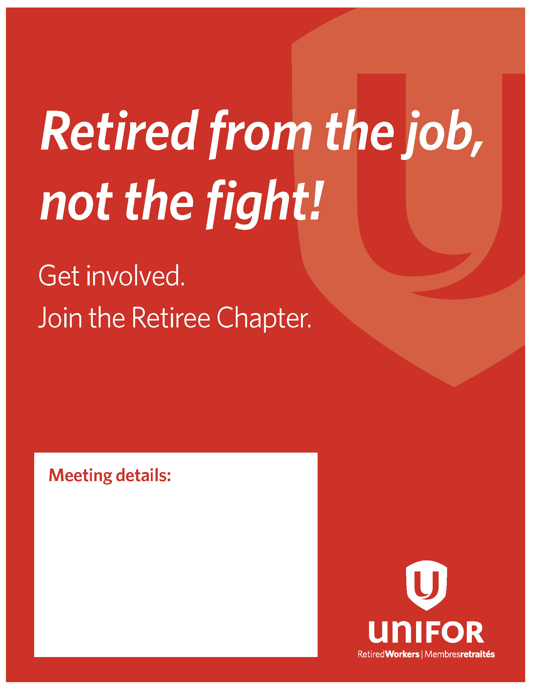 Unifor logo, Retired workers meeting poster with blank white space