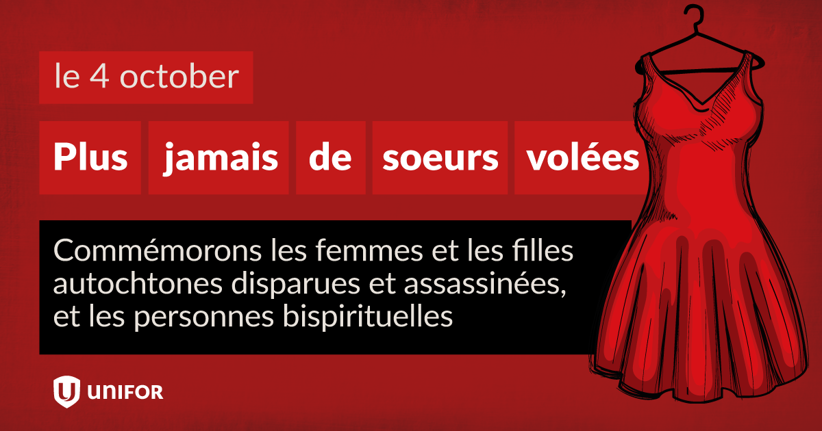 Un robe rouge avec le text "Plus jamais de soeurs volées: Commémorons les femmes et les filles autochtones disparues et assassinées, et les personnes bispirituelles"