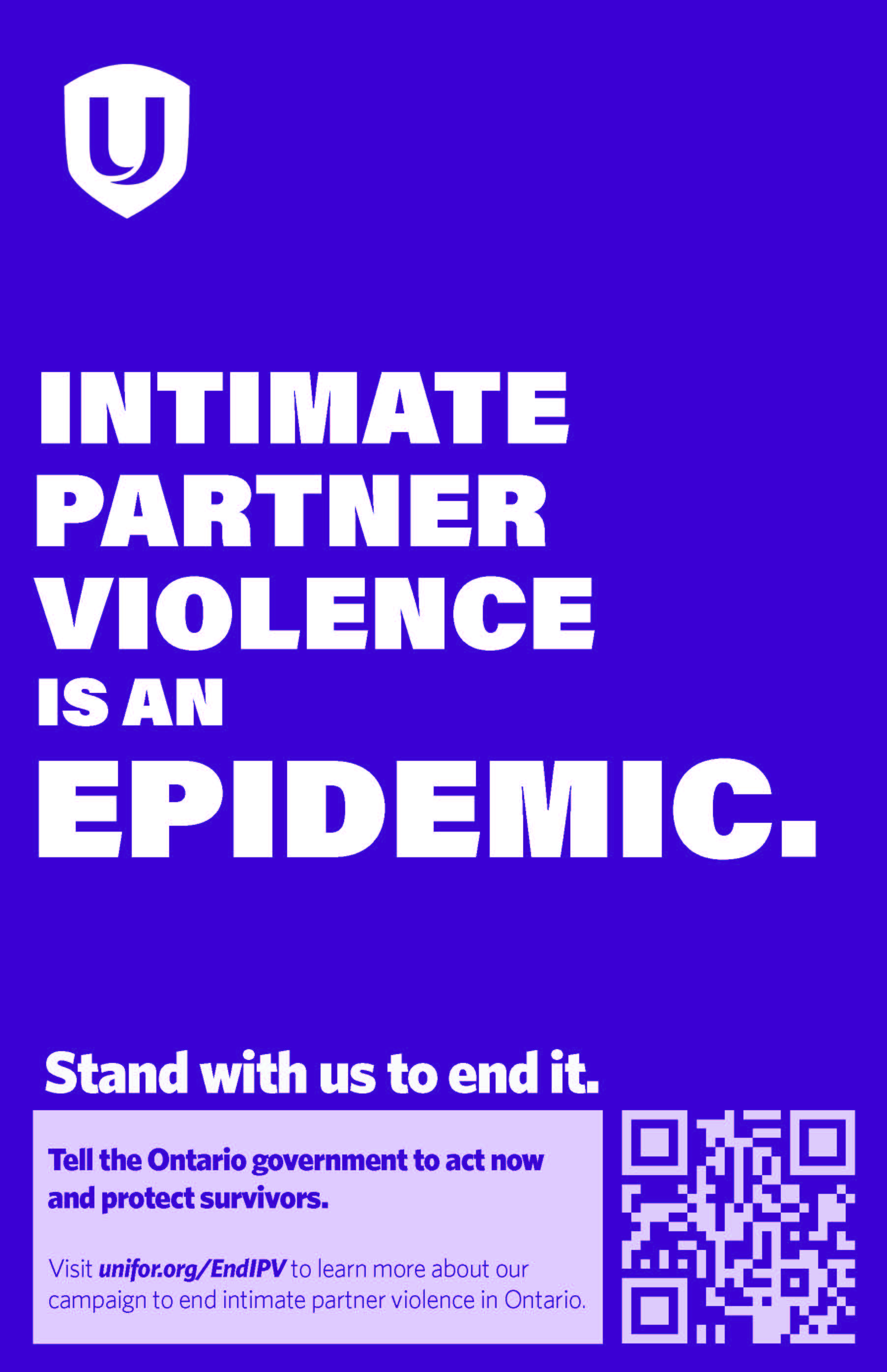 Intimate partner violence is an Epidemic. Unifor shield and a QR code