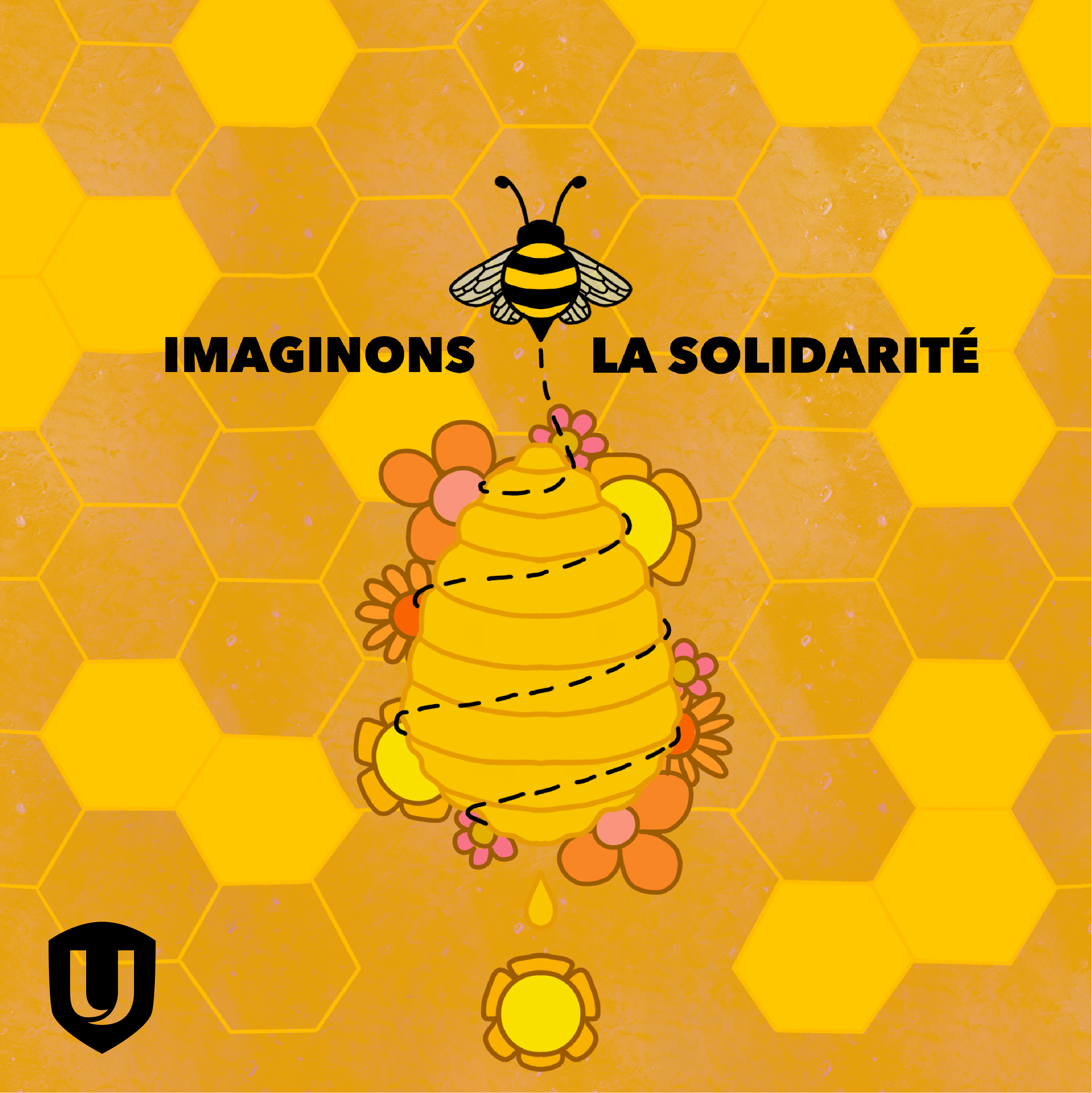 Imaginez la solidarité d'une abeille tirant une ruche, le fond est un rayon de miel. 
