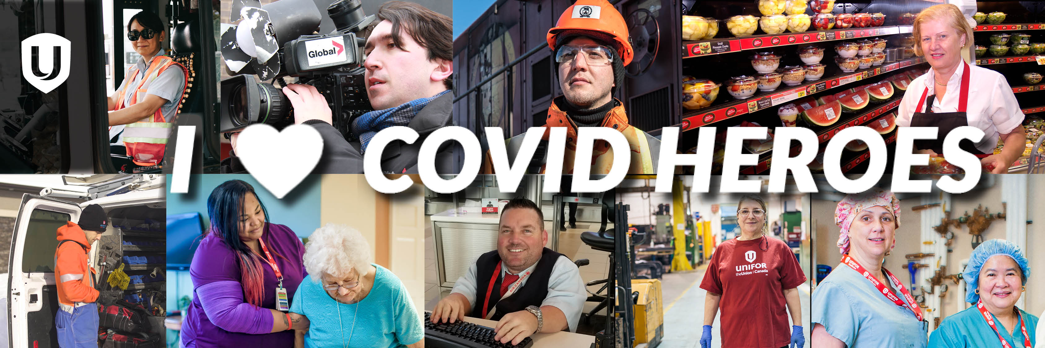 I love COVID heros Montage of Unifor members text reads I love COVID heros