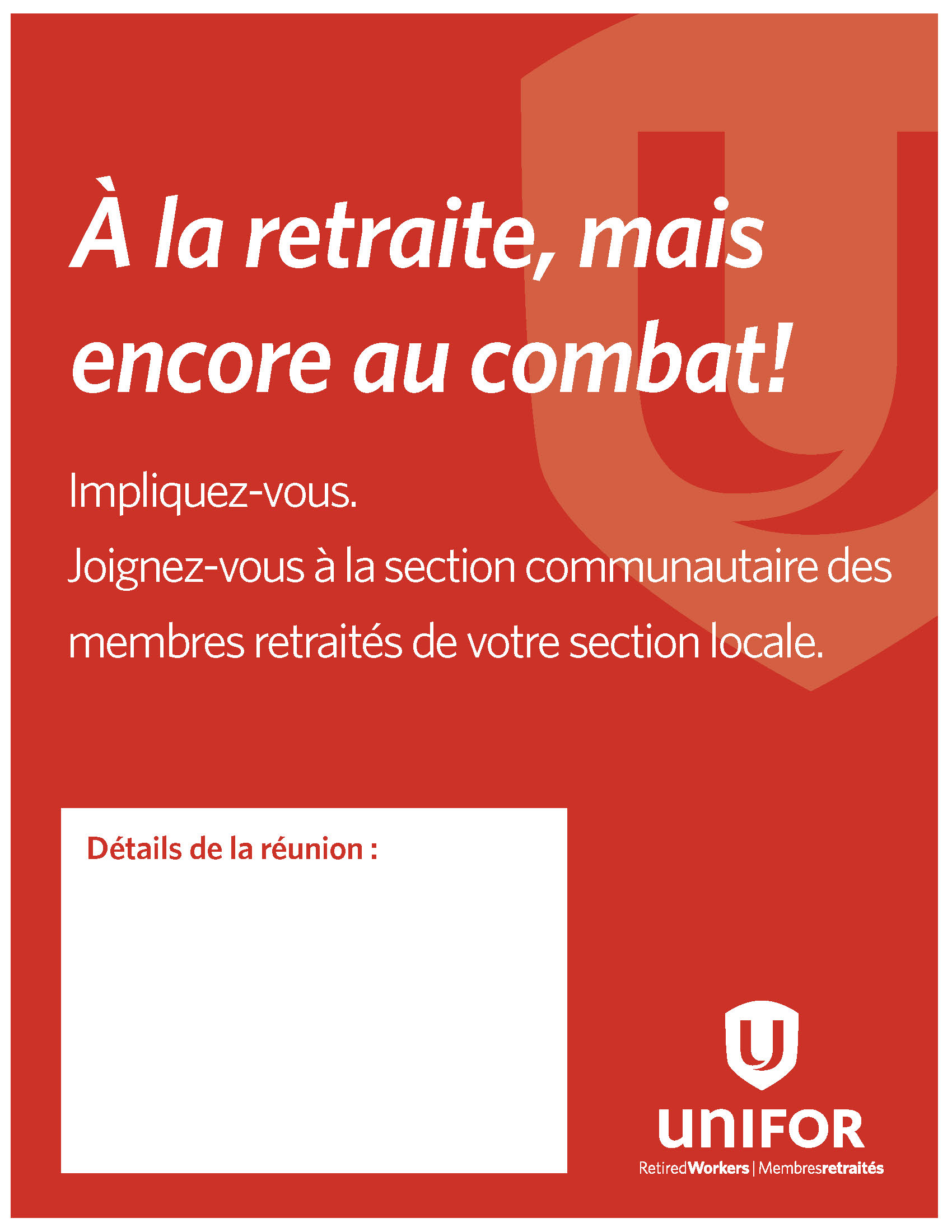 Logo d'Unifor, affiche annonçant une réunion des retraités avec un espace blanc
