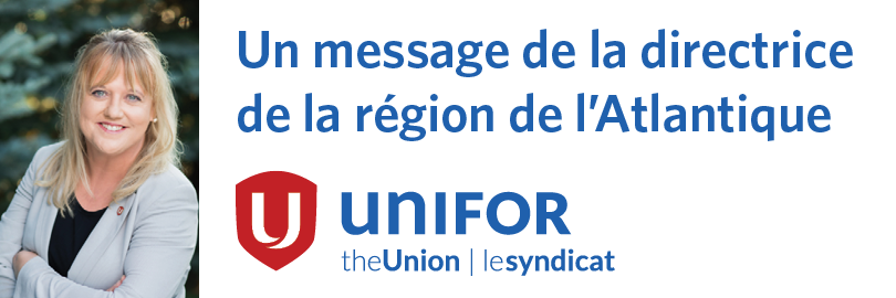 Linda MacNeil, directrice de la région de l’Atlantique d’Unifor
