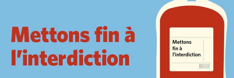 Mettons fin à l'interdiction