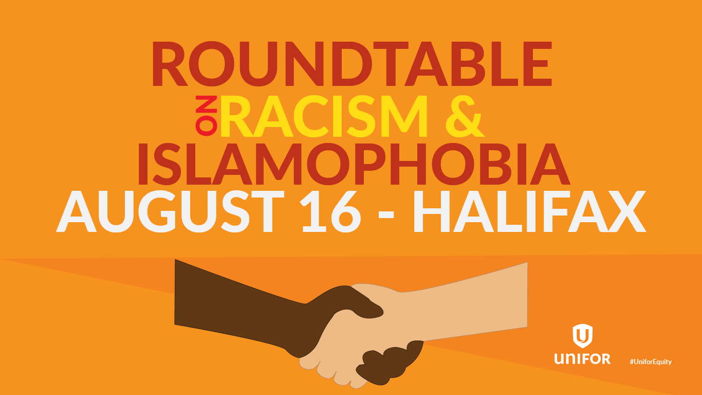 A graphic showing a handshake between two hands with different skin tones and reading &quot;Roundtable on Racism and Islamaphobia. August 16, Halifax.&quot;