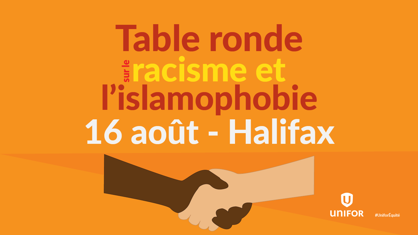 Un graphique montrant une poignée de main entre deux mains de couleur de peau différente et indiquant &quot;Table ronde sur le racisme et l'islamaphobie. 16 août, Halifax&quot;.