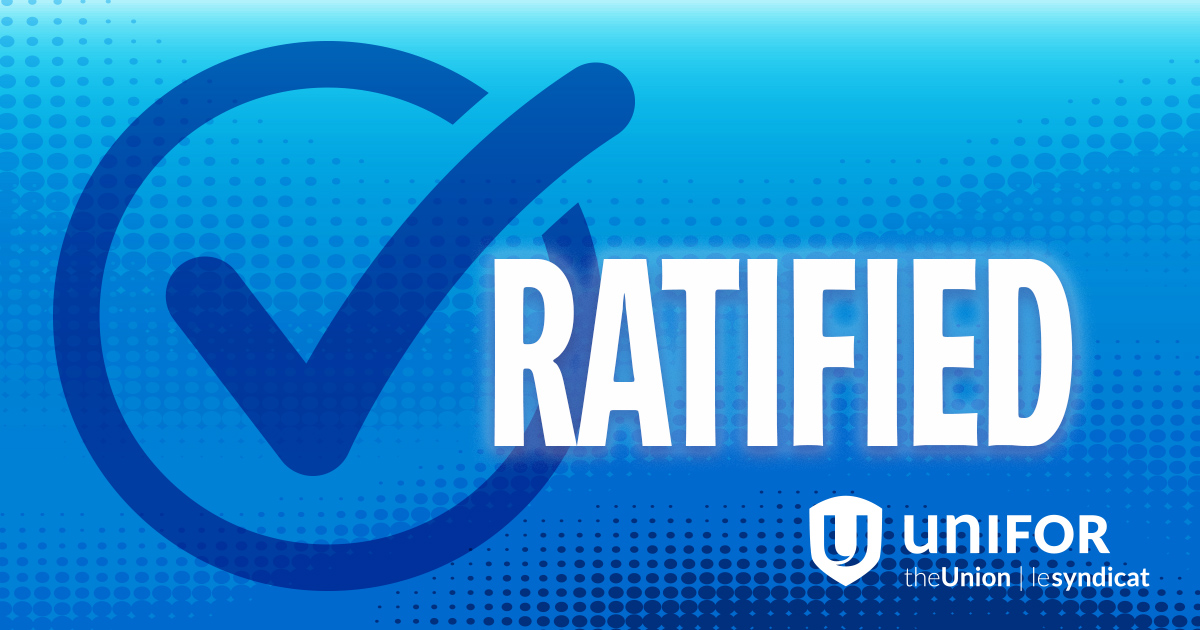 Unifor social media banner saying ratified