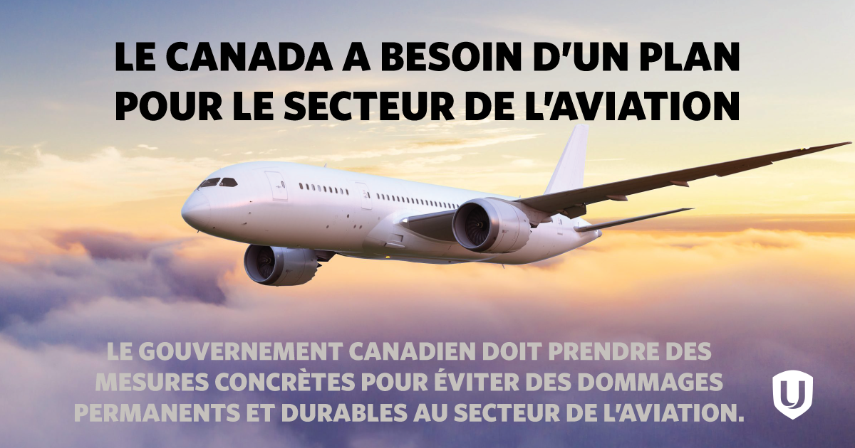 L'image d'un avion en vol avec le texte : «Le Canada a besoin d'un plan pour le secteur de l'aviation.»