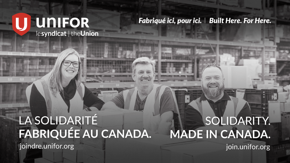 Three people with text that reads: Solidarity. Made in Canada.