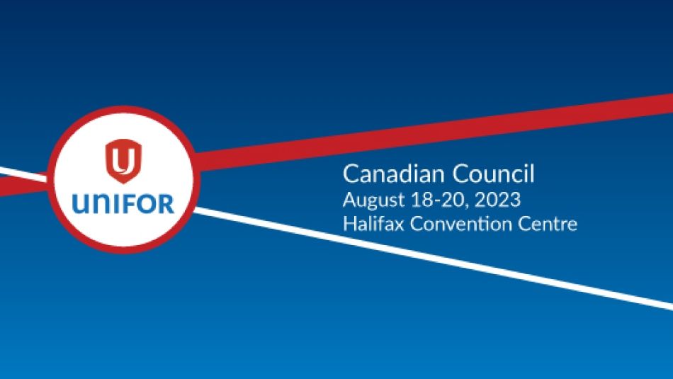 Canadian Council graphic with white circle and Unifor shield logo.