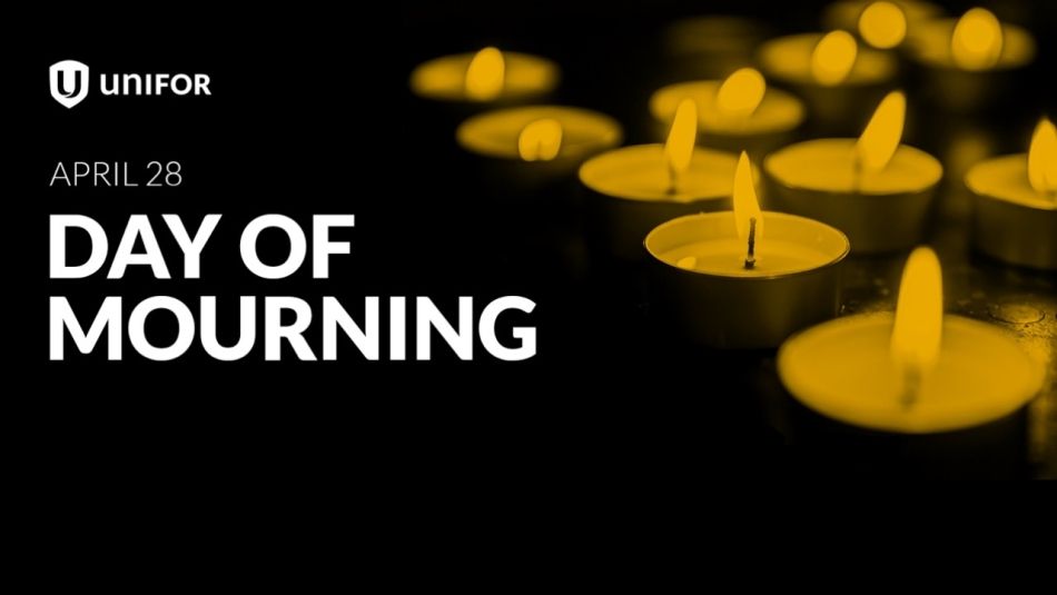 Unifor logo, April 28 Day of Mourning, black background with candles buring.