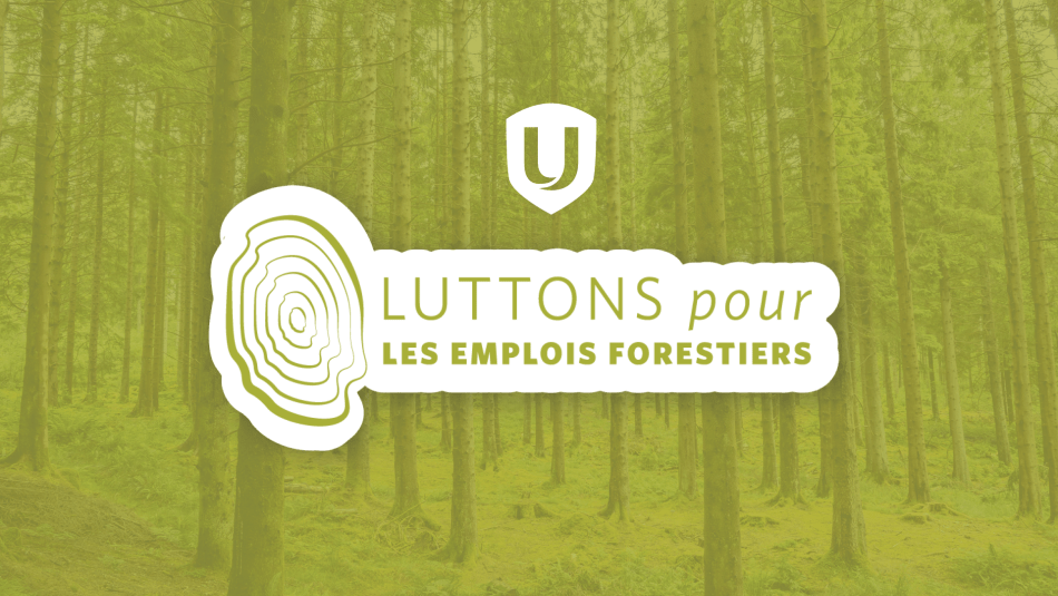 Le bouclier d'Unifor se bat pour l'emploi dans le secteur forestier