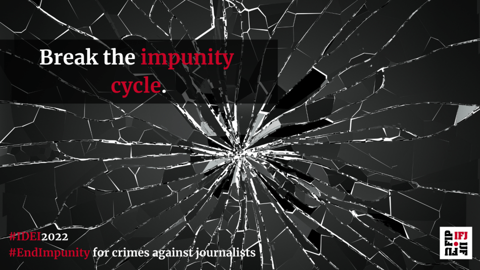 Shattered glass with red type that reads, “Break the impunity cycle.”