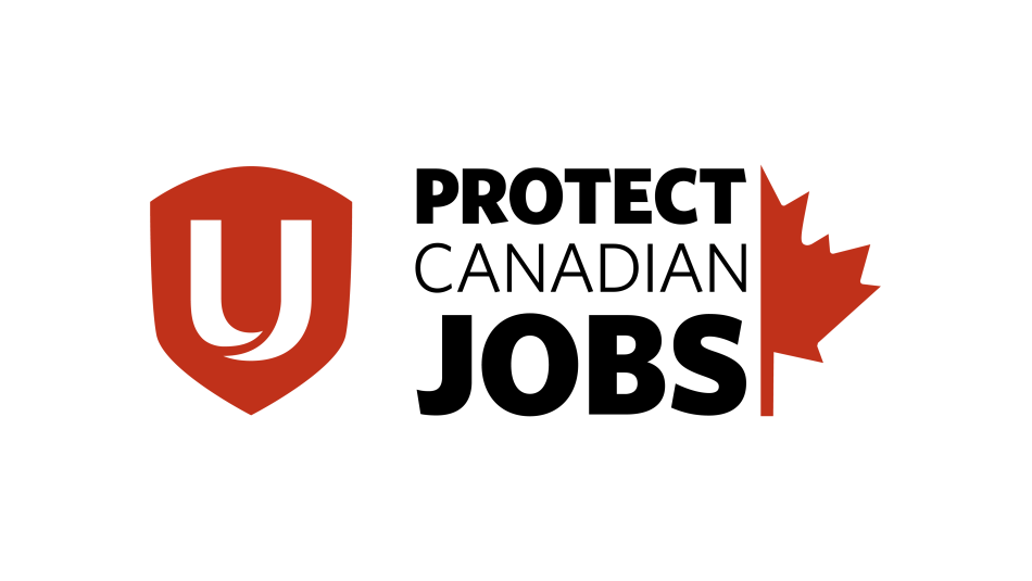 Red Unifor shield. Protect Canadian Jobs, half a red maple leaf