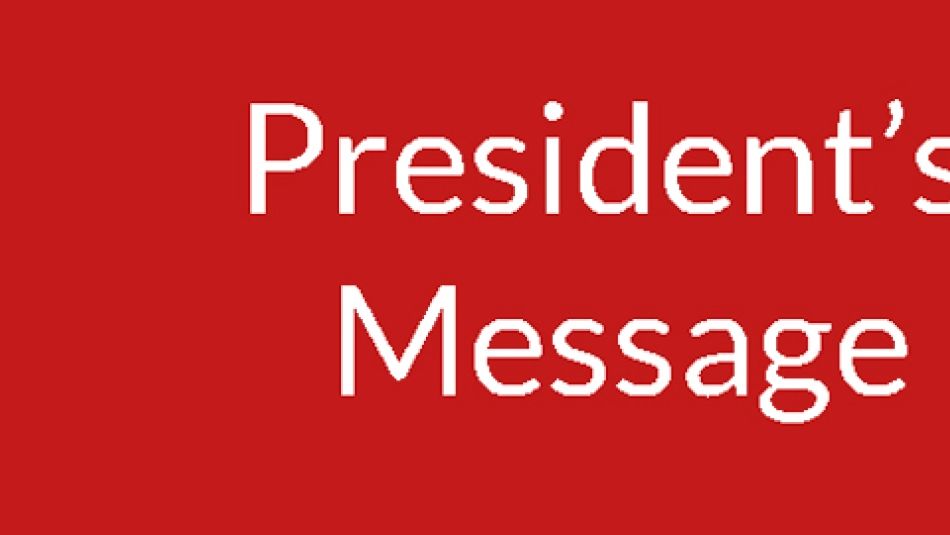 President's message  banner with picture of Jerry Dias