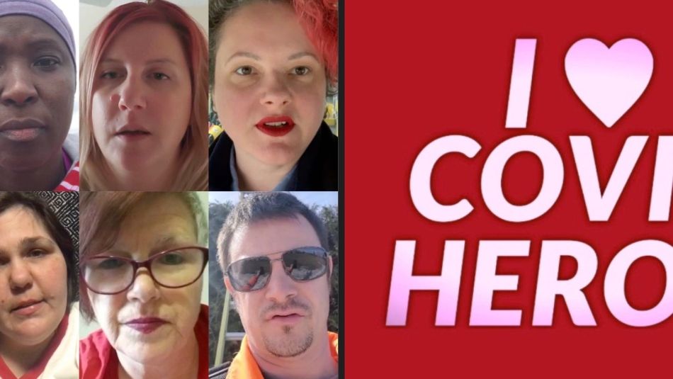 A collage of photos of Unifor front line workers with the text: "I love COVID heroes."