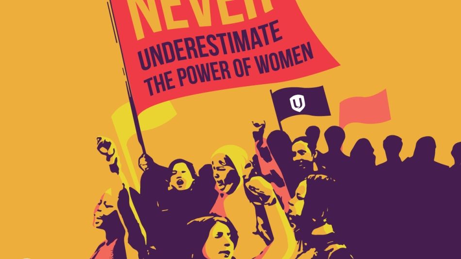 Never underestimate the power of women IWD Unifor logo
