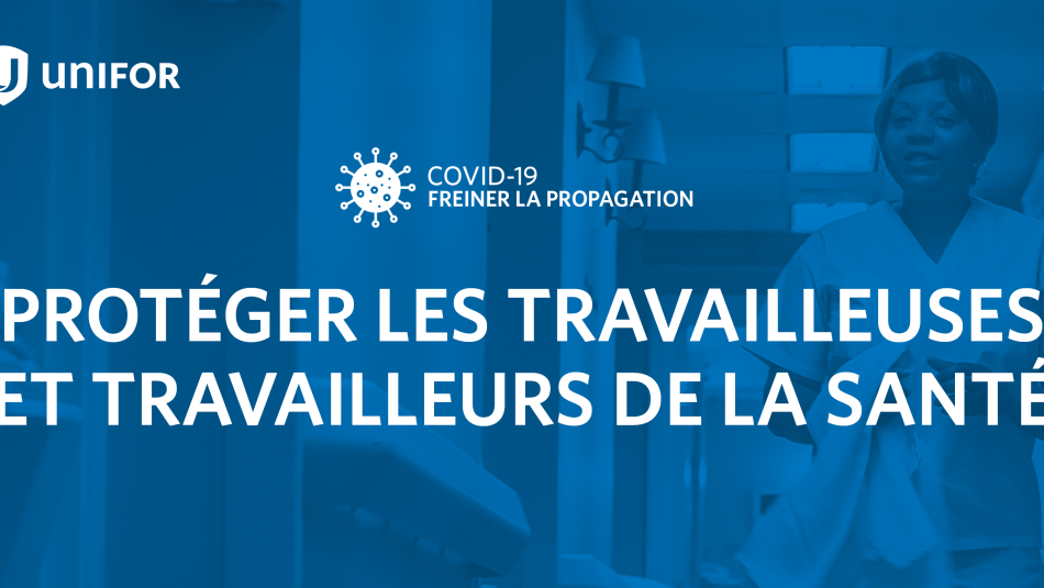 Un graphique contenant le texte: «COVID019 Freiner la propagation. Protéger les travailleuses et travailleurs de la santé.»