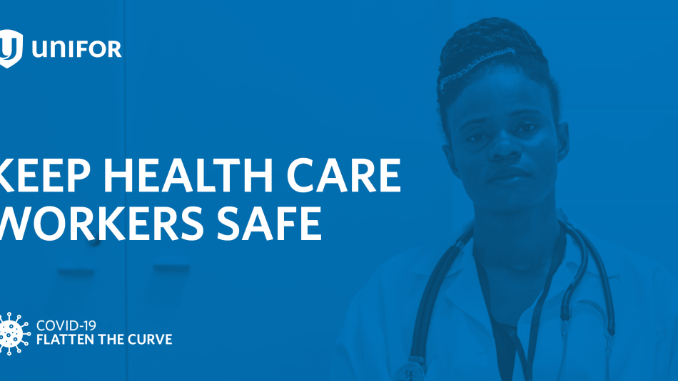 A graphic reads: "Keep health care workers safe."
