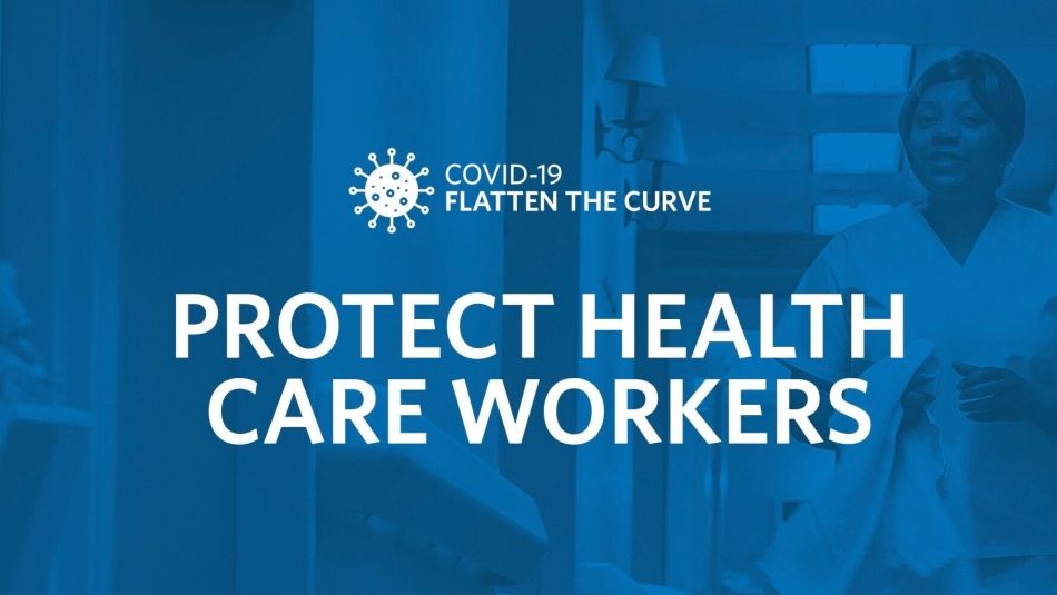 A graphic reads: "Protect health care workers."