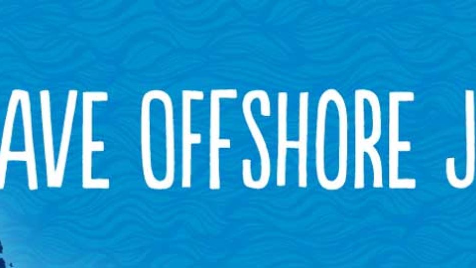 A graphic reads: "Save Offshore Jobs!"