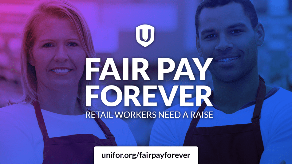 Fair Pay Forever. Retail workers need a raise.