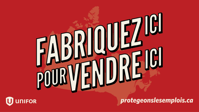 Logo « Sell Here Build Here » d'Unifor