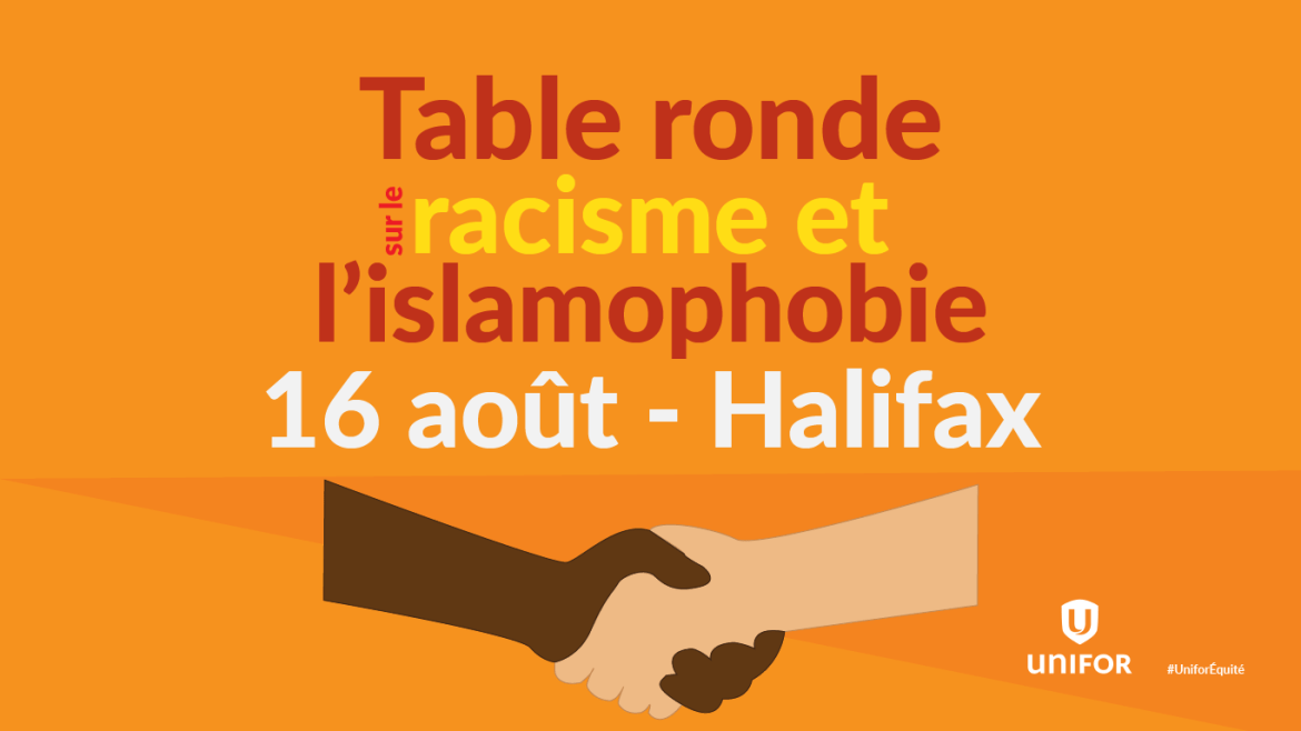 Un graphique montrant une poignée de main entre deux mains de couleur de peau différente et indiquant &quot;Table ronde sur le racisme et l'islamaphobie. 16 août, Halifax&quot;.