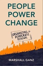 Book cover, People Power Change, Marshall Ganz