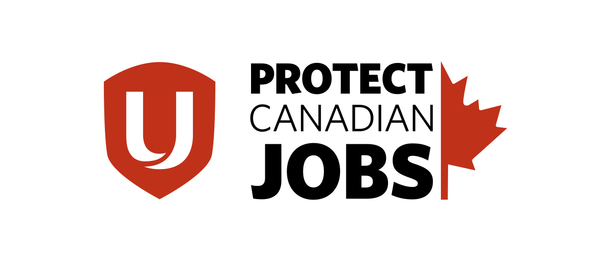 Red Unifor shield. Protect Canadian Jobs, half a red maple leaf