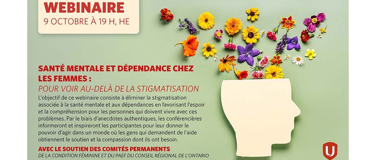 Webinaire sur la santé mentale et dépendance chez les femmes : Pour voir au-delà de la stigmatisation