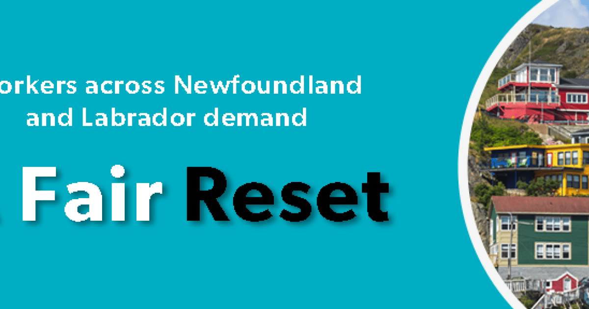 ‘Big Reset’ would result in loss of 9,000 jobs in Newfoundland and