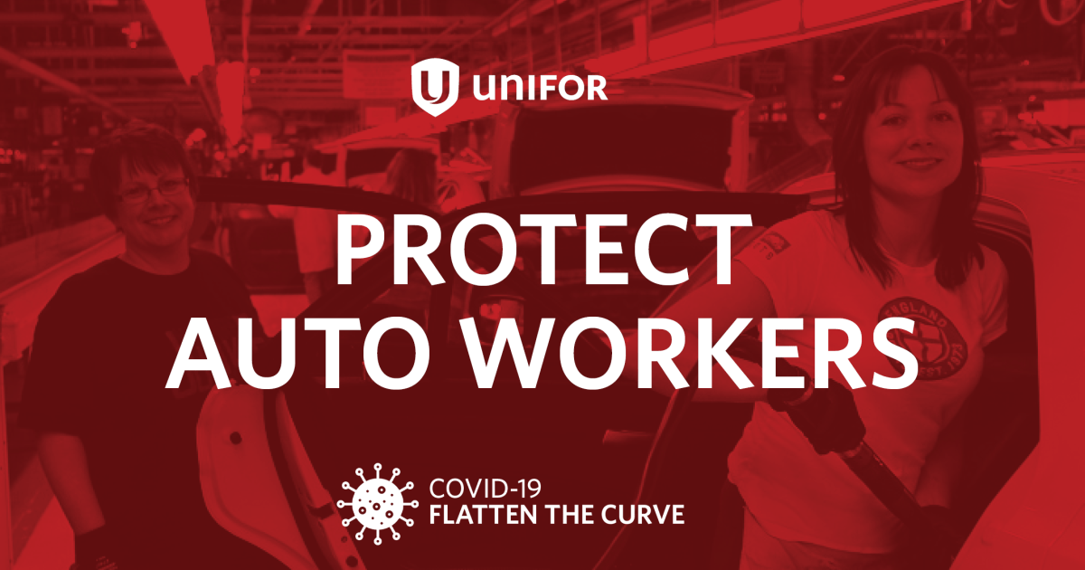 Unifor, FCA Canada, Ford Canada, GM Canada Working Together to Protect
